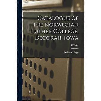 Katalog des Norwegischen Luther College, Decorah, Iowa; 1883/84