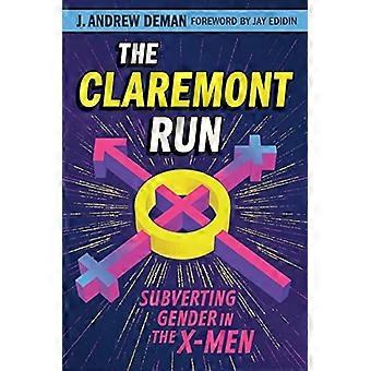 Claremont Run : Die Unterwanderung des Geschlechts bei den X-Men