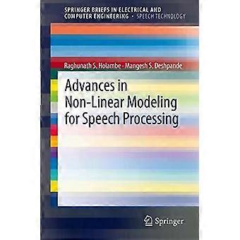 Advances In Non-linear Modeling For Speech Processing - Raghunath S. Holambe