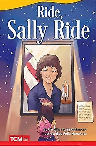 Ride, Sally Ride