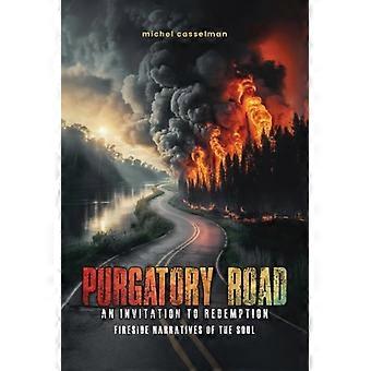 Purgatory Road – Eine Einladung zur Erlösung