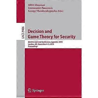 Decision And Game Theory For Security 6th International Conference Gamesec 20 - Springer Nature B.V - Paperback - en Book