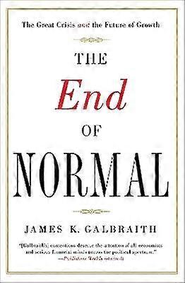 The End of Normal