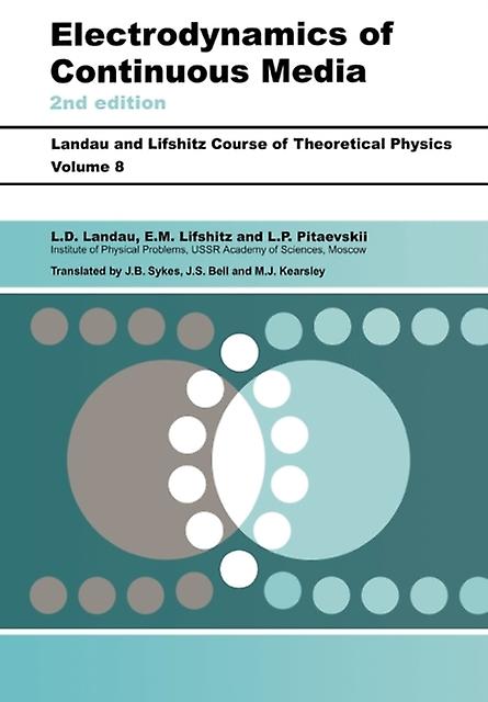 Electrodynamics Of Continuous Media by E.M. Lifshitz Paperback Book