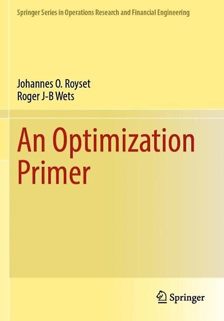 An Optimization Primer - Roger J-B Wets - Paperback - English Book - Optimization