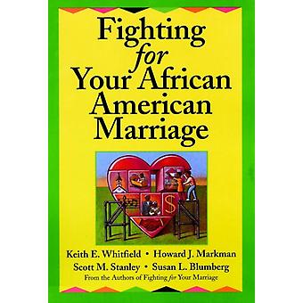 Lutando pelo seu casamento afro-americano, de Keith E. Whitfield (Livro de bolso)