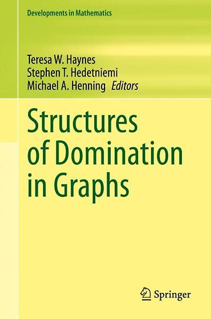 Structures Of Domination In Graphs Paperback Book