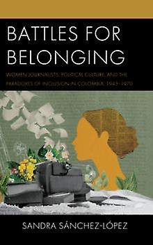 Battles For Belonging by Sandra SnchezLpez Paperback Book