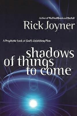 Cienie rzeczy, które nadejdą