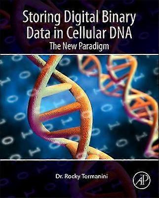 Storing Digital Binary Data in Cellular DNA