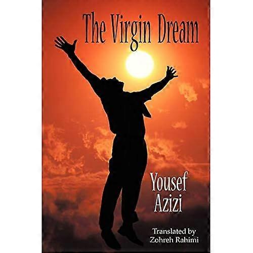 The Virgin Dream: Selected Poems