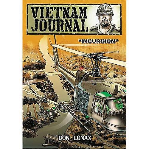 Vietnam Journal - Series Two: Volume One - Incursion