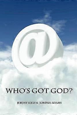 Who's Got God Paperback