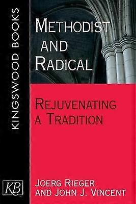 Methodist and Radical
