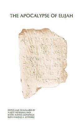 The Apocalypse of Elijah