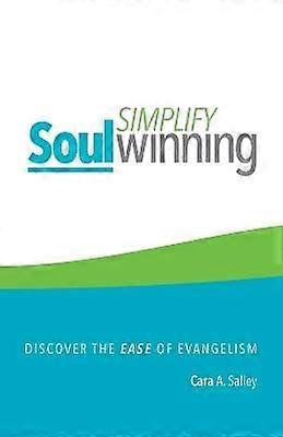 Simplify Soul Winning