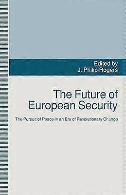 The Future of European Security