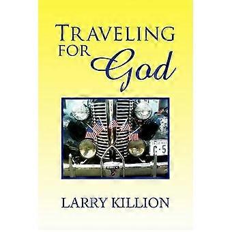 Traveling for God