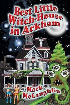 Best Little WitchHouse in Arkham