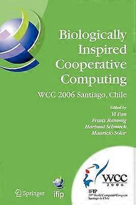 Biologically Inspired Cooperative Computing