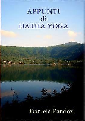 Appunti Di Hatha Yoga