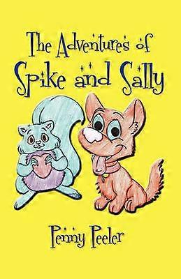 The Adventures of Spike and Sally