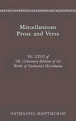 Miscellaneous Prose and Verse