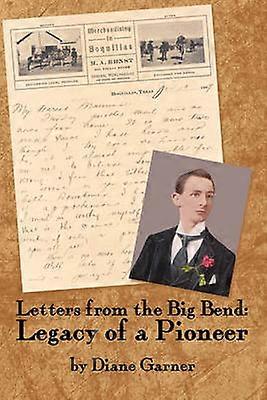 Letters from the Big Bend