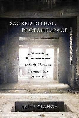 Sacred Ritual Profane Space