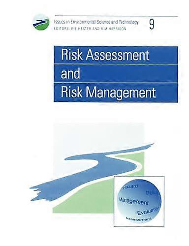 Risk Assessment and Risk Management