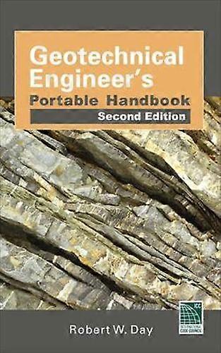 Geotechnical Engineers Portable Handbook Second Edition by Robert Day Paperback