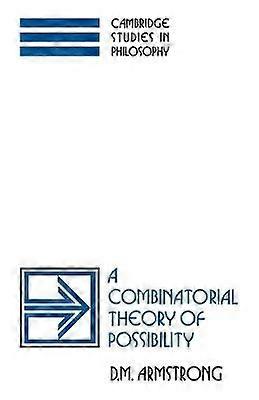 Combinatorial Theory of Possibility Cambridge Studies in Philosophy