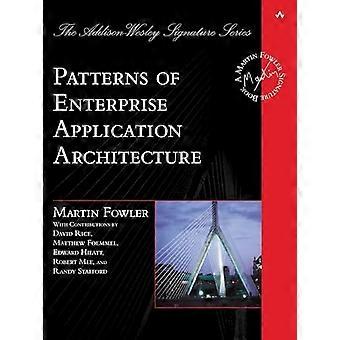 Patronen van Enterprise Application Architecture (The Addison-Wesley handtekening serie)