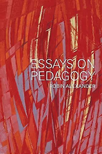Essays on Pedagogy