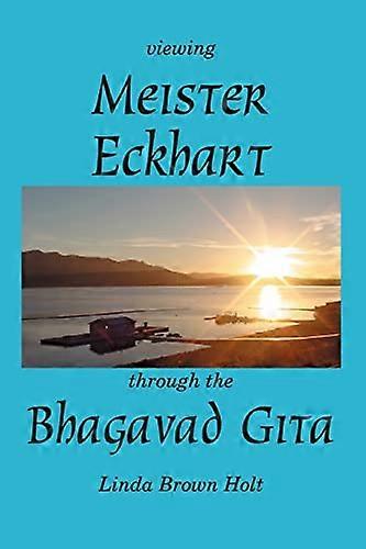 Meister Eckhartin katseleminen Bhagavad Gitan läpi