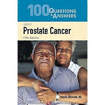100 Fragen & Antworten zu Prostatakrebs