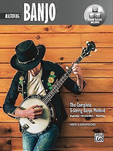 Complete 5-String Banjo Method: Mastering Banjo, Book & Online Audio & Video (Complete Method)