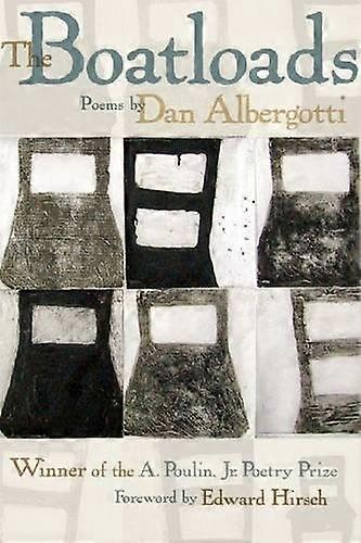 The Boatloads (A. Poulin, Jr. New Poets of America)