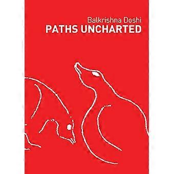 Caminos desconocidos: Balkrishna Doshi
