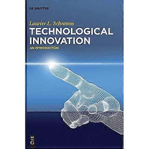 Technological Innovation: An Introduction