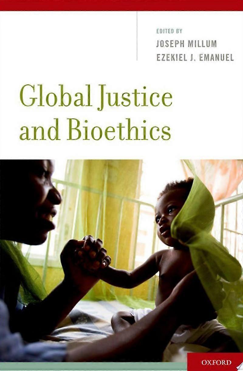 Global justice and bioethics
