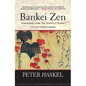 Bankei zen translations from the record of bankei