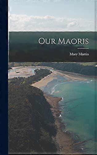 Our maoris
