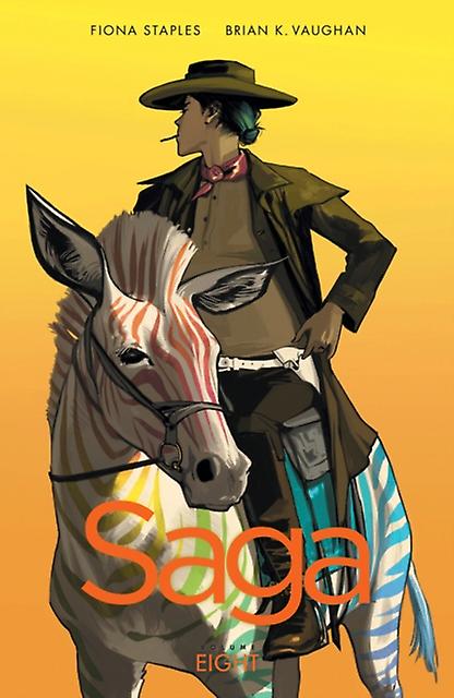 Saga Volume 8 - Brian K Vaughan - Science fiction: space opera - Image Comics - Paperback