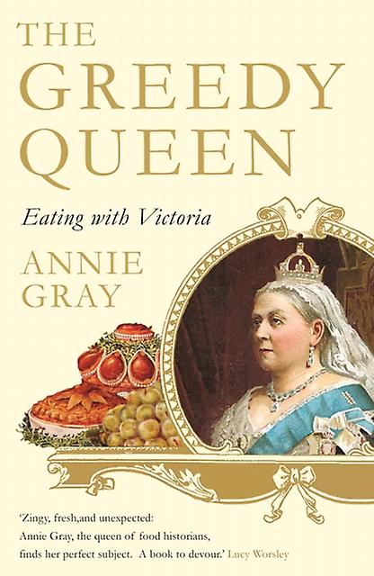 The Greedy Queen by Annie Gray Paperback