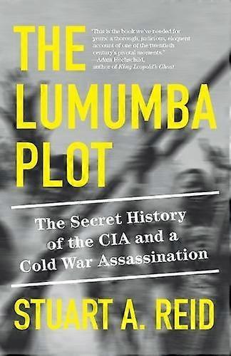 The Lumumba Plot by Stuart A. Reid Paperback Book