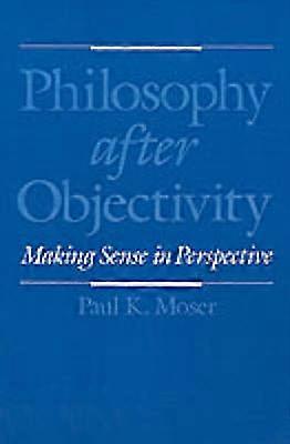 Philosophy After Objectivity