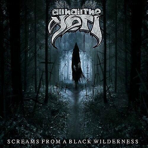 All Hail the Yeti Screams from a Black Wilderness CD