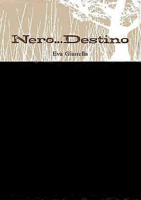 Nero...Destino