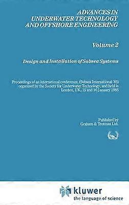Design and Installation of Subsea Systems